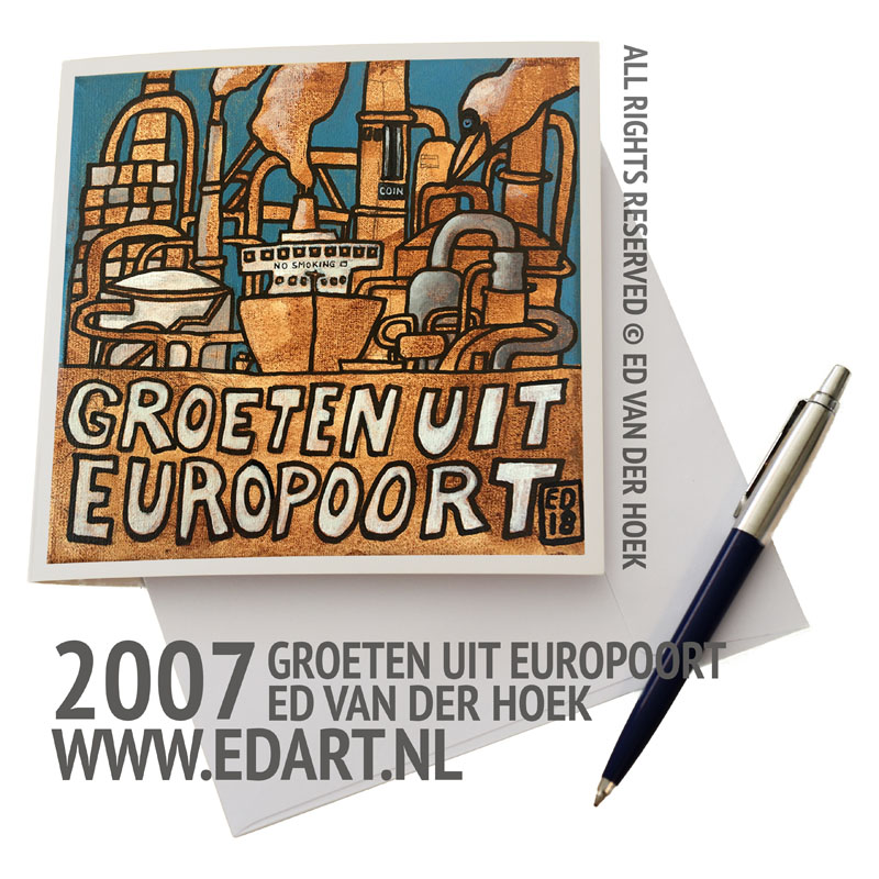 2007 Groeten uit Europoort`