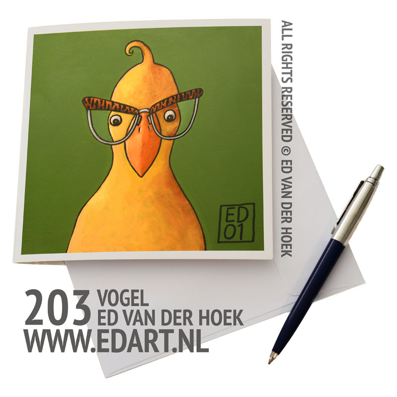 203 Vogel kaart door kunstenaar Ed van der Hoek`